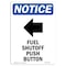 Signmission OSHA Sign, 24" H, Aluminum, Fuel Shutoff Push Button Sign With Symbol, Portrait, 1824-V-12945 OS-NS-A-1824-V-12945 - alternate 1